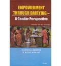 Empowernment Through Dairying : A Gender Perspective